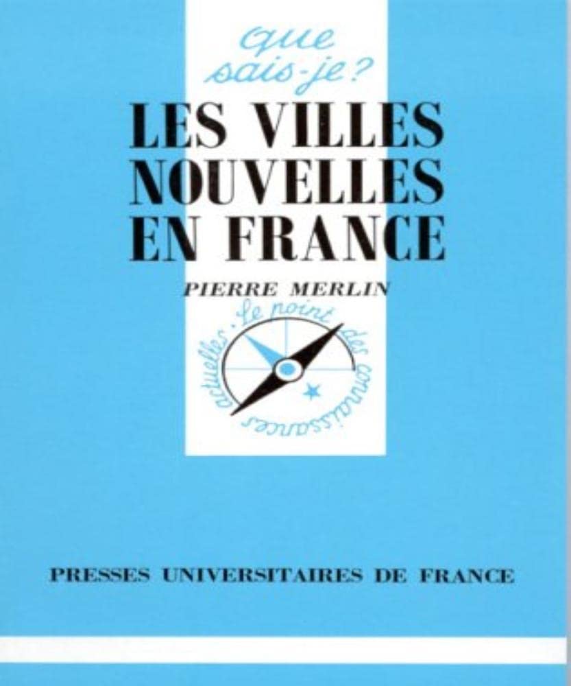 Les Villes nouvelles en France 9782130439790