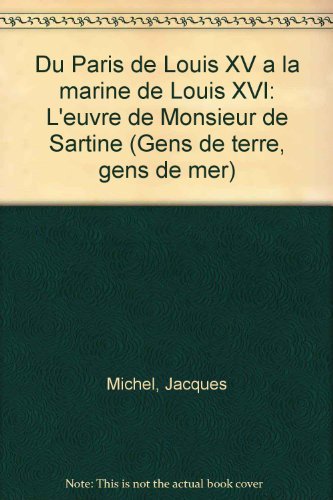 Du Paris de Louis XV à la Marine de Louis XVI 9782868160027
