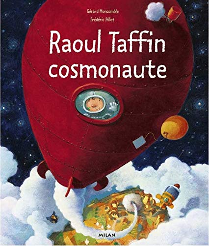 Raoul Taffin : Cosmonaute 9782745900944