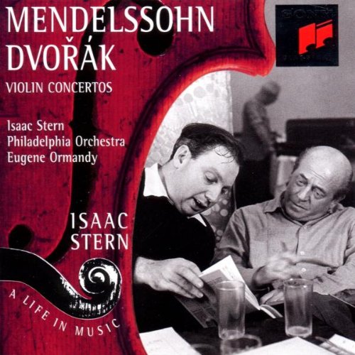 Isaak Stern a Life in Music Vol. 5": Mendelssohn/Dvorak: Violin Concertos 5099706682721