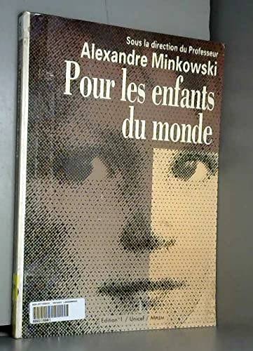 Pour les enfants du monde 9782863913901