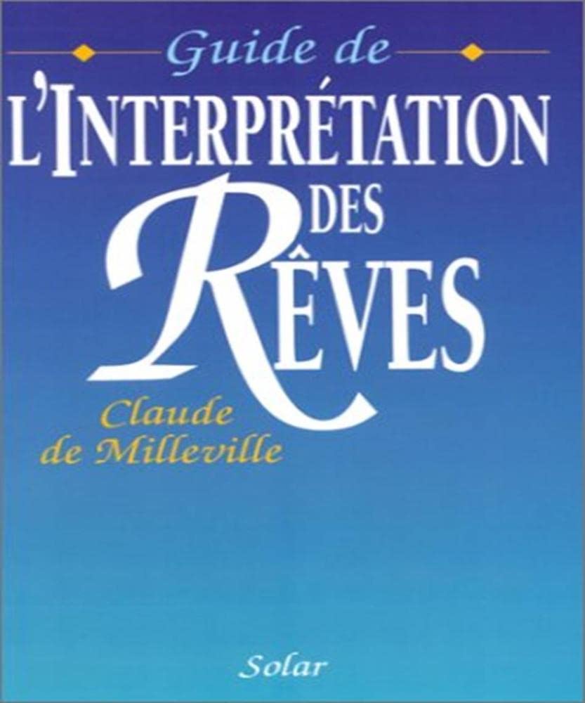 Guide de l'interprétation des rêves 9782263019180