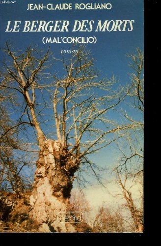 Le Berger des morts : Mal'concilio 9782714413161