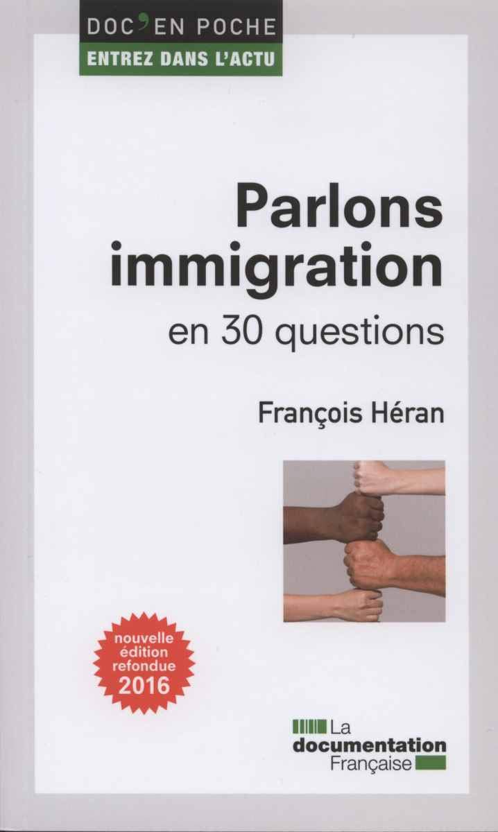 Parlons immigration en 30 questions 9782110099754