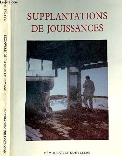 Supplantations de jouissances 9782902787067
