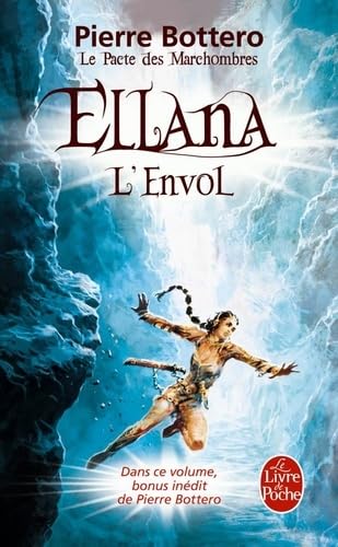 Ellana, l'envol (Le Pacte des Marchombres, Tome 2) 9782253022619