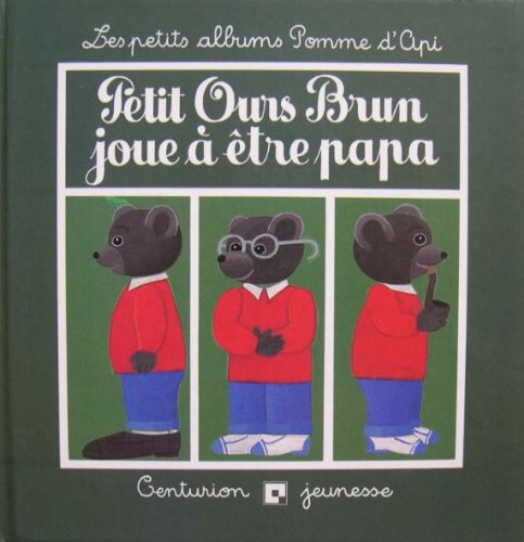 Petit Ours Brun joue a être papa 9782227700420