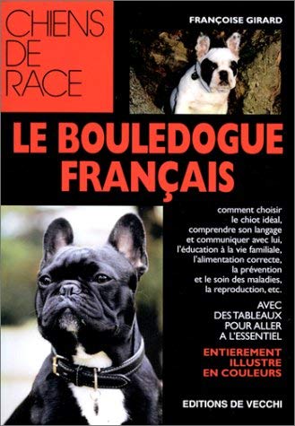 Le bouledogue français 9782732822747