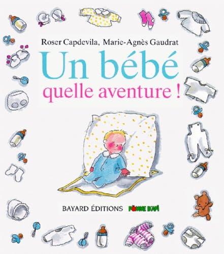 Un bébé, quelle aventure ! 9782227704428