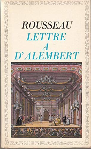 Jean-Jacques Rousseau : Lettre à M. d'Alembert sur son article Genève 