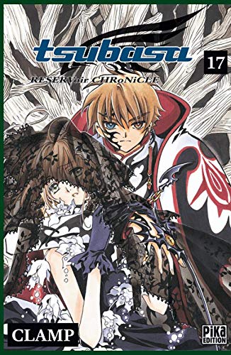 Tsubasa Reservoir Chronicle, tome 17 9782845998469