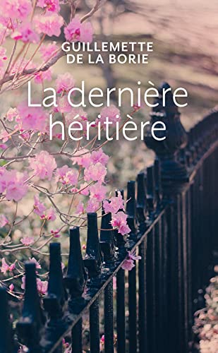 La dernière héritière 9782298151626