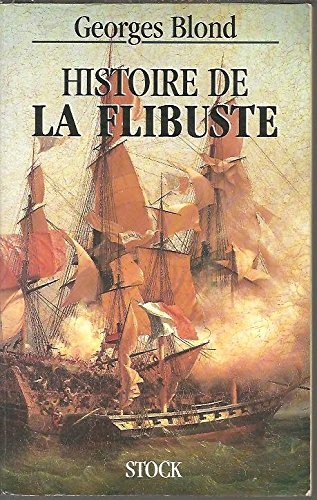 Histoire de la flibuste 9782234022911