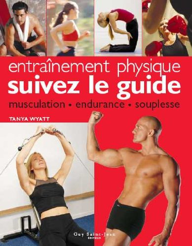 Entraînement physique : Suivez le guide 9782894551820