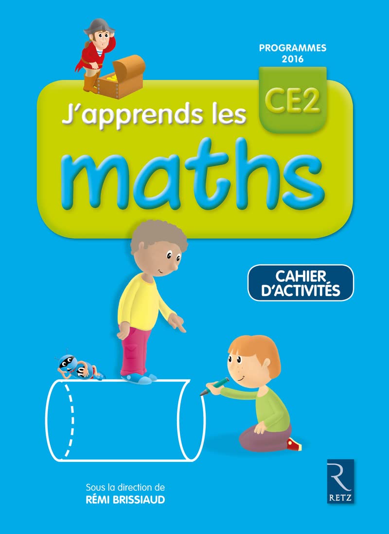 J'apprends les maths CE2 - Cahier d'activités 9782725634890