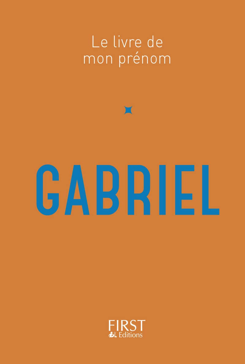 26 Le Livre de mon prénom - Gabriel 9782412023365