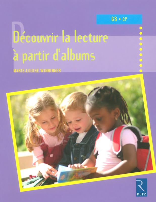 Découvrir la lecture à partir d'albums 9782725624594