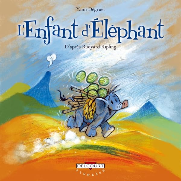 L'Enfant d'éléphant, d'aprés Rudyard Kipling 9782756021614
