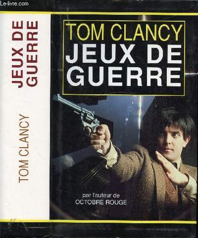 Jeux de guerre. 9782743401016