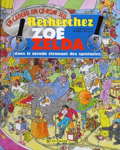 Recherchez Zoé et Zelda: Dans le monde étonnant des spectacles 9782804900397