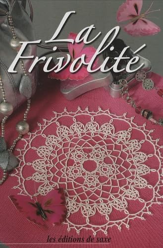 La Frivolité 9782756502274