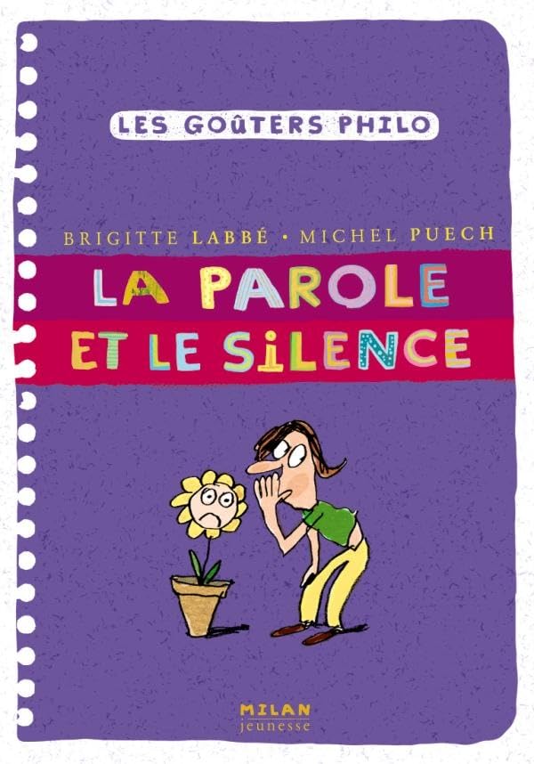 La parole et le silence 9782745919052