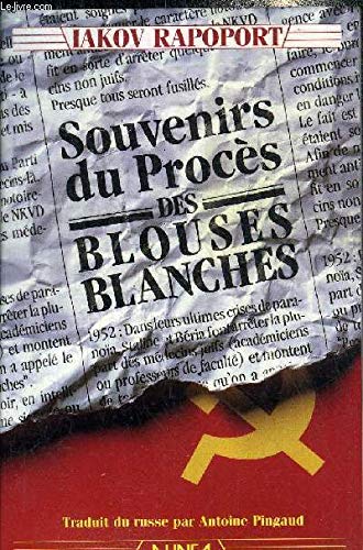 Souvenirs du proces des blouses blanches 9782904631672