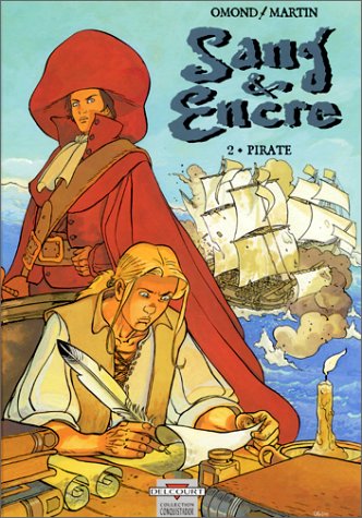 Pirate, tome 2 : Sang et encre 9782840555087
