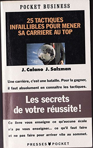 25 tactiques infaillibles pour mener sa carrière au top 9782266032704