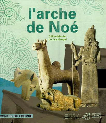 L'arche de Noé 9782844203908