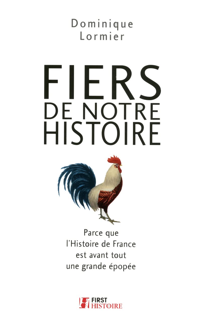 Fiers de notre Histoire 9782754053037