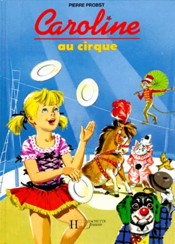 Caroline au cirque 9782010104343