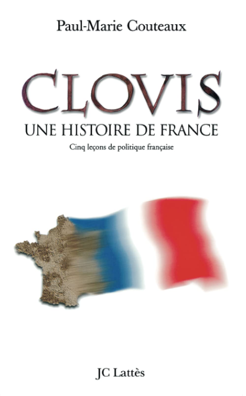 Clovis une histoire de France 9782709616799