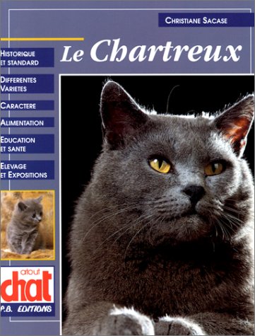 Le chartreux 9782910632113