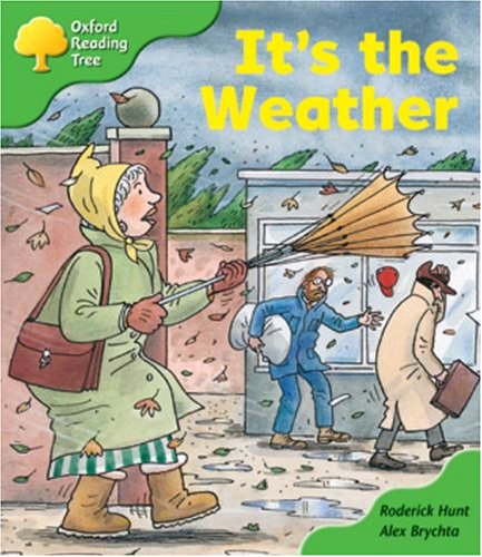 Oxford Reading Tree: Stage 2: Patterned Stories: it's the Weather 9780198451389