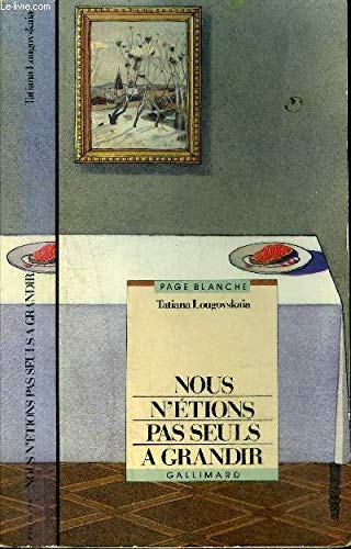 Nous n'étions pas seuls à grandir 9782070564842