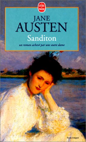 Sanditon, un roman achevé par une autre dame 9782253147367