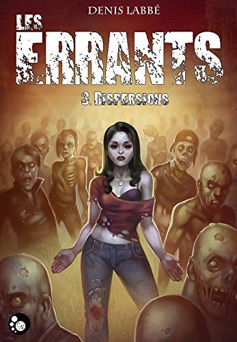 Les errants, tome 3 : dispersions 9791090627840