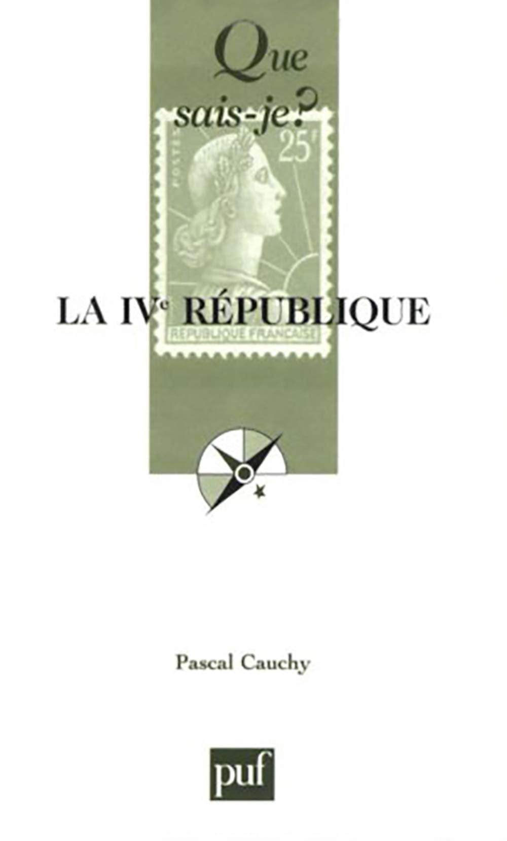 La IVe République 9782130536512