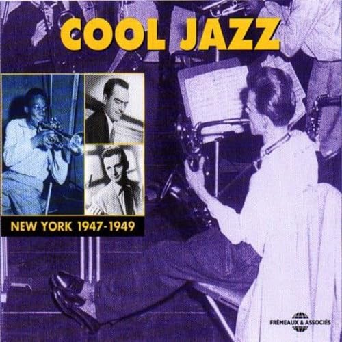 Cool Jazz 1945-1949 3448960217927
