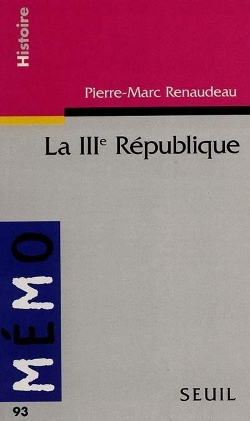 La IIIe République 9782020297196