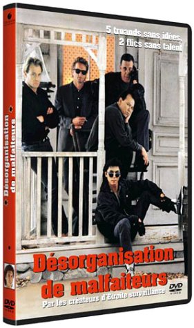 Désorganisation de malfaiteurs 3459370409512