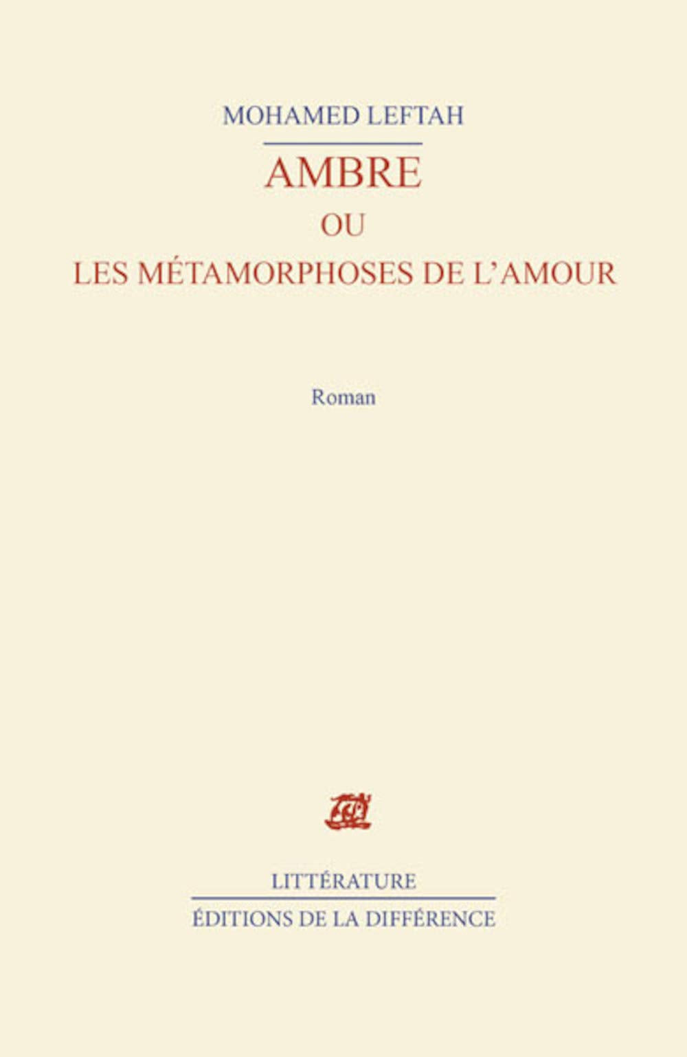 Ambre ou les métamorphoses de l'amour 9782729116330