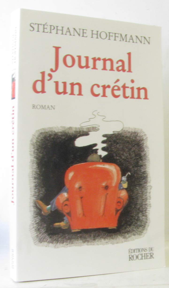 Journal d'un crétin 9782268034775