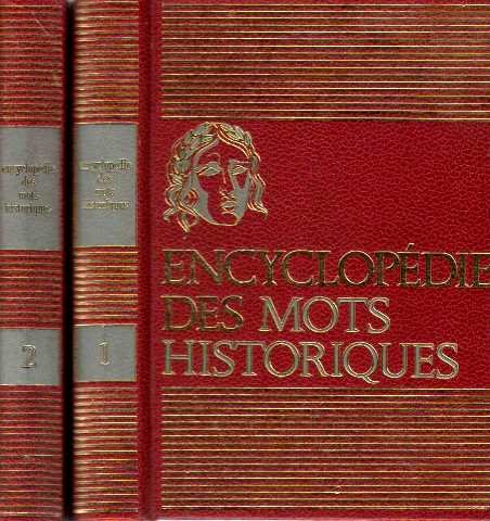 Encyclopédie des mots historiques (2 vols) 