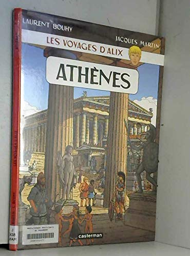 Les Voyages d'Alix, tome 12 : Athènes 9782203329232