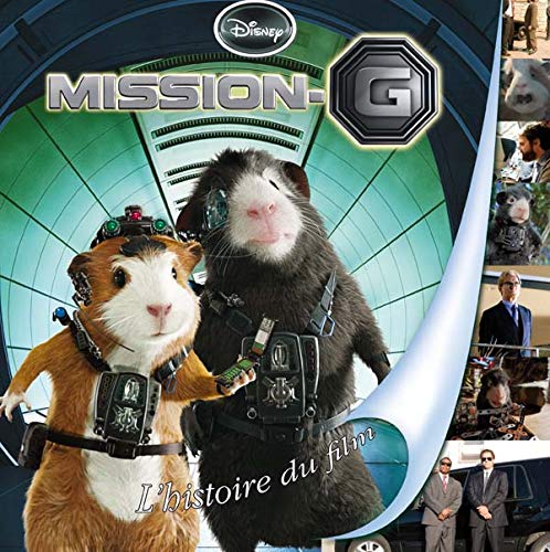 Mission G: L'histoire du film 9782014634006