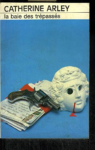 La Baie des Trépassés 9782702411704