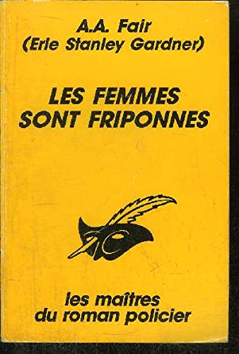 LES FEMMES SONT FRIPONNES 9782702422939