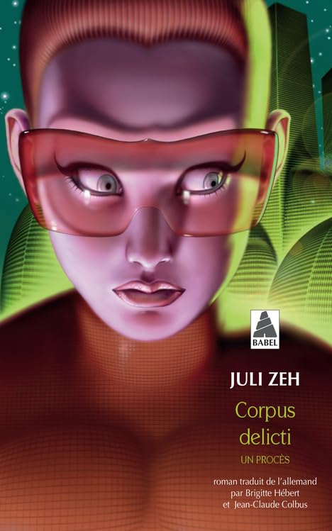 Corpus delicti: Un procès 9782330061159